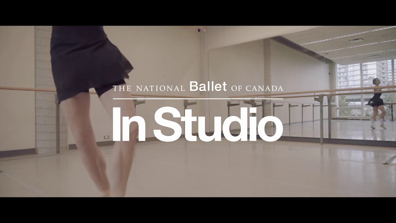In Studio Ballet The National Ballet of Canada YouTube