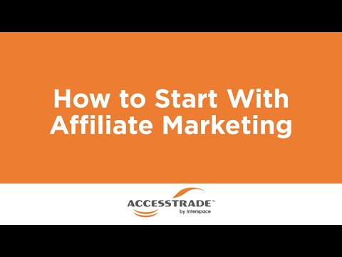 How to Start With Affiliate Marketing - ACCESSTRADE SG