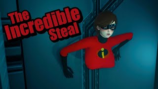 The Incredible Steal [Gameplay]