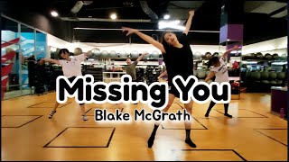 Missing You - Blake McGrath | Choreography by Coery