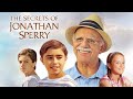 The Secrets of Jonathan Sperry | Full Movie | Gavin MacLeod | Jansen Panettiere