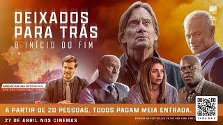 Deixados Para Trás Trailer