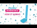 Nulu HOW IT WORKS Video V5 