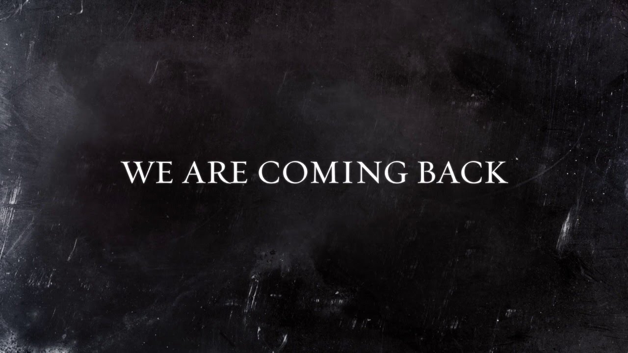 Your come in back. We are back. Надпись Comeback. Coming back. We are coming.
