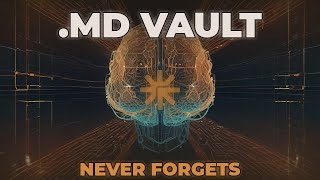Your Markdown Vault Forgets Nothing - Give It AI Memory