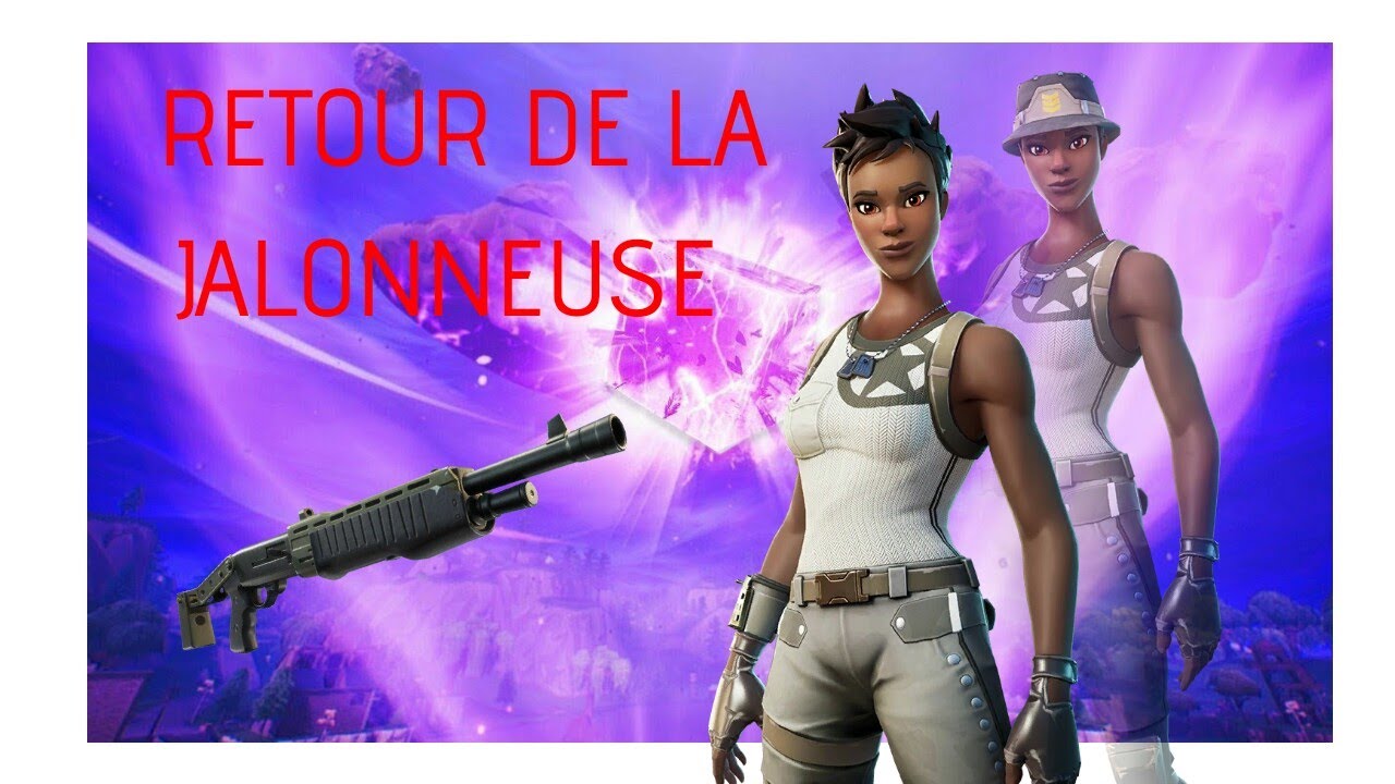 Retour de la Jalonneuse - Fortnite Battle Royale