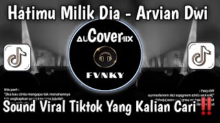Jika Kau Cinta Mengapa Tak Menahannya Cover  Hatimu Milik Dia Arvian Cover Viral Tiktok