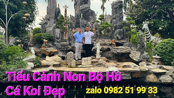 Tiểu Cảnh Sân Vườn - Hòn Non Bộ - Hồ Cá Koi Đẹp