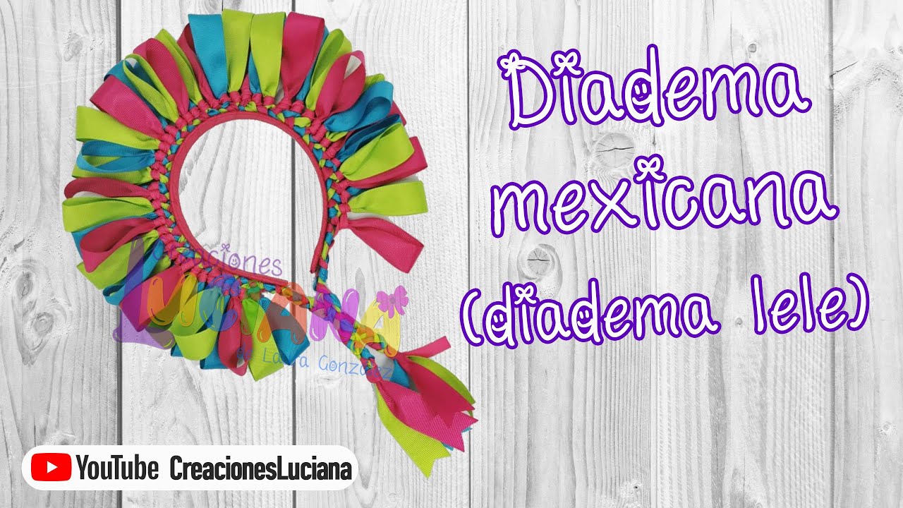 Video 243 Cómo hacer una diadema mexicana (diadema lelé)