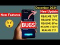 Realme December 2021 New Update Features | Realme 7i/7/C12/C15/C11/7 &amp; 6 Pro December New Update