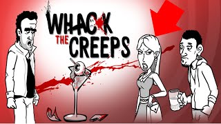 This Btch Is A Serial Killer Whack The Creeps Gameplay