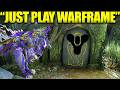 Just Play Warframe Won't Work For Every Destiny 2 Player