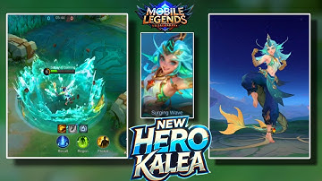 NEW Hero Kalea Skill Breakdown in MLBB | New Hero Kalea MLBB