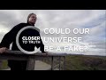 Could our universe be a fake  episode 110  closer to truth