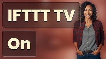 How Do I Use IFTTT to Turn My TV On with a Smartphone?