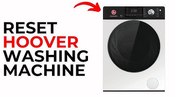 Hoe u uw Hoover-wasmachine reset