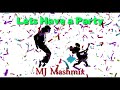 Lets have a party mashupremix