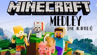 Minecraft Suite (Medley) | Pentatonix Style (Acapella Sheet Music)