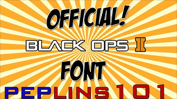 Black Ops 2 | Official Font | NEW!
