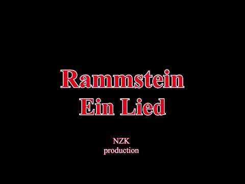 Rammstein - Ein Lied(Lyrics)