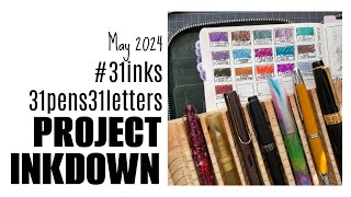 Project Inkdown: #31inks31pens31letters May 2024 Week 3