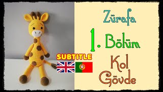 Crochet Yellow Giraffe - CHAPTER #1 - Body and Arms