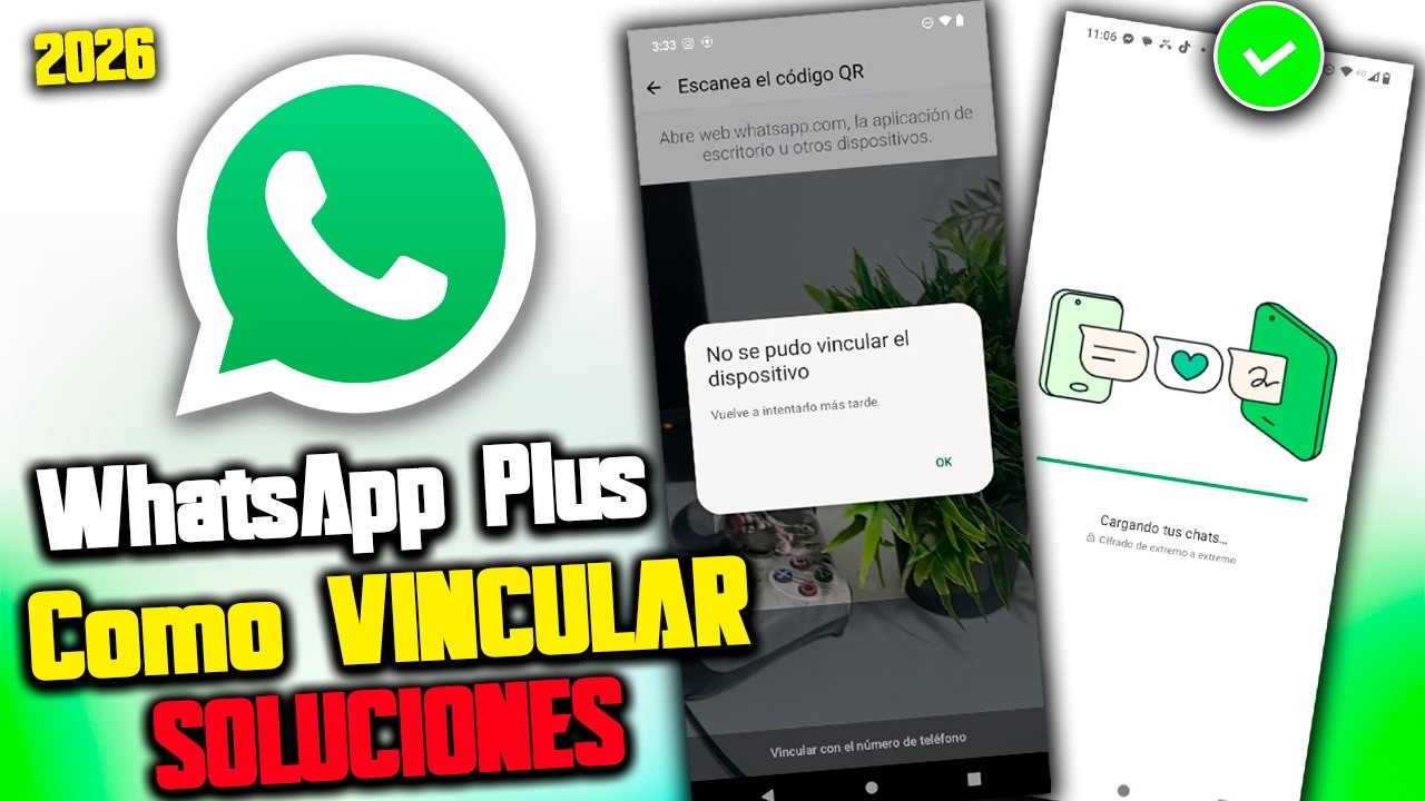 Nuevo WhatsApp Plus ACTUALIZADO 2026... Como Vincular!! (Soluciones)