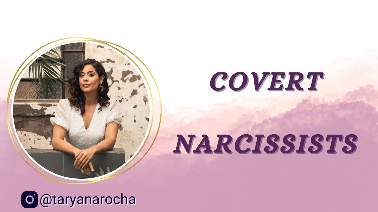 The Covert Narcissist/ Everything you need to know - YouTube