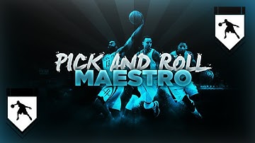 FASTEST WAY TO GET PICK AND ROLL MAESTRO HALL OF FAME - NBA 2K17