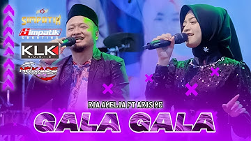 Gala Gala - RIA AMELIA ft ARIS MC - SIMPATIK MUSIC #simpatikmusic