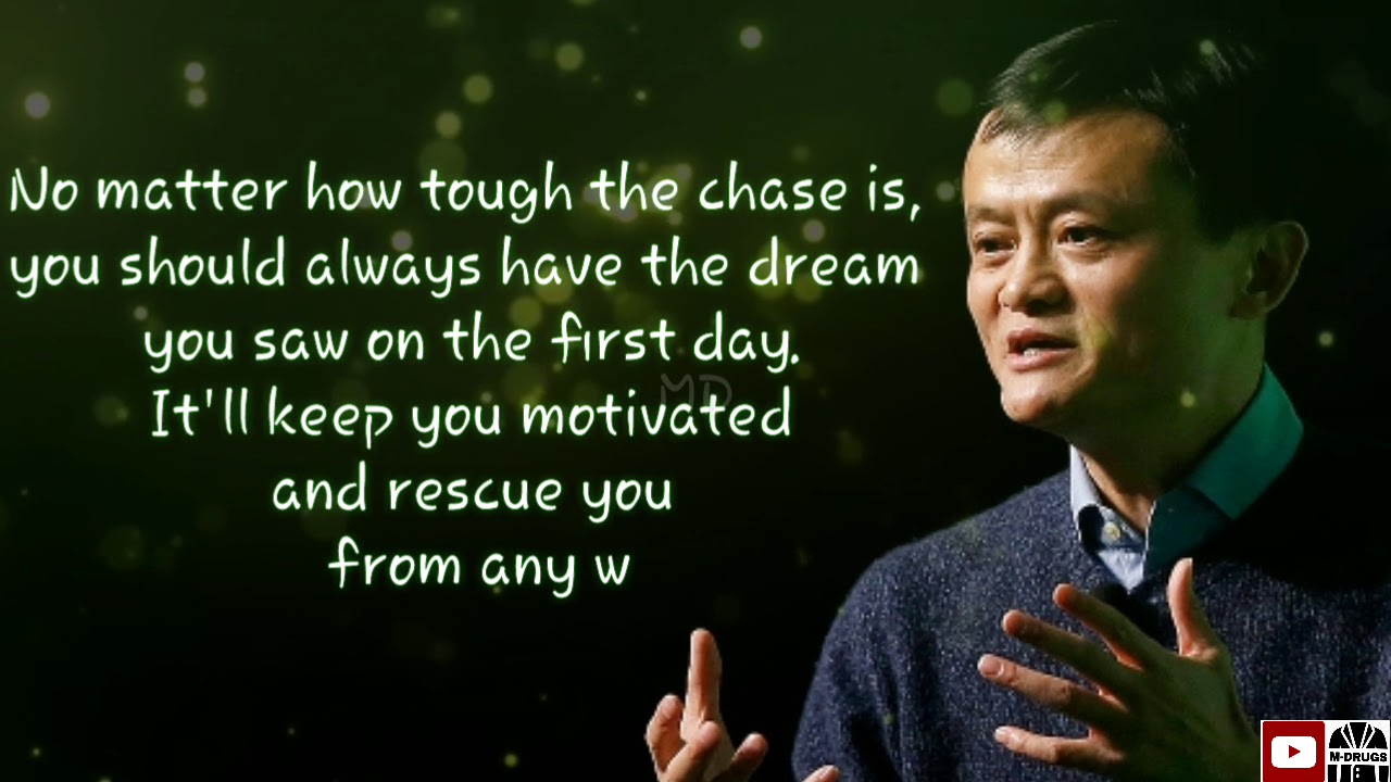Jack Ma quotes | Morning motivational whatsapp status videos | Motivation Drugs | MD