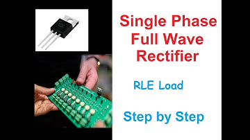 Single Phase Full Wave Rectifier | RLE | Tech TALKS
