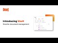 Introducing Dext Vault | Smart & Secure AI-Powered Document Storage