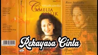 (Full Album) Camelia Malik # Rekayasa Cinta