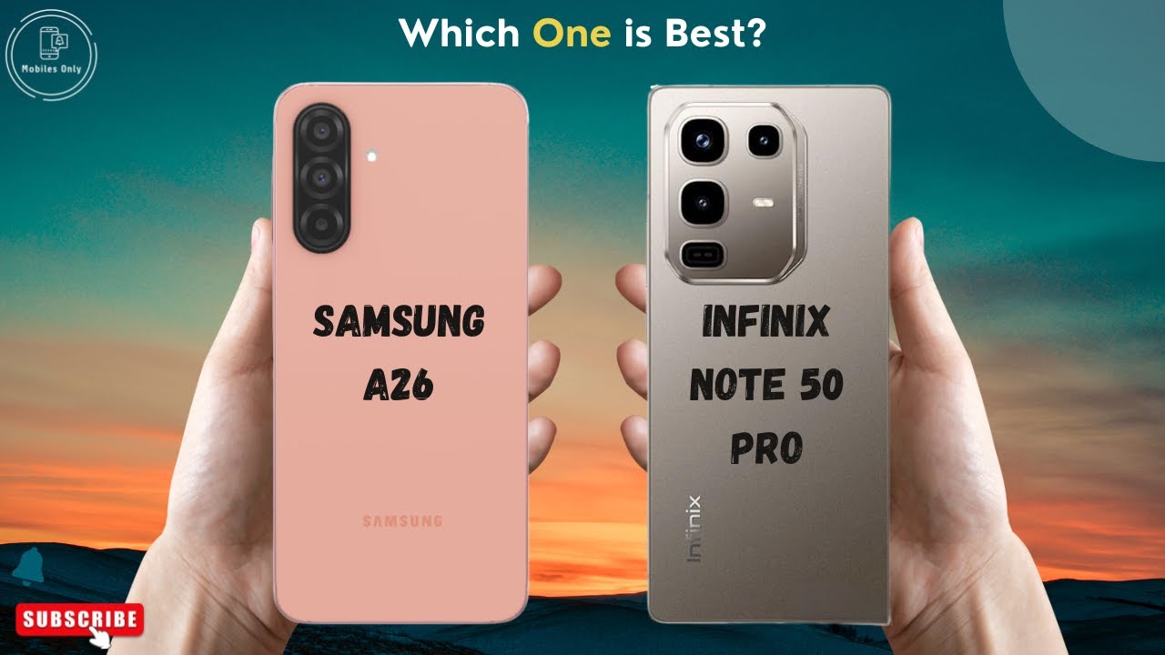 Samsung A26 vs Infinix Note 50 Pro