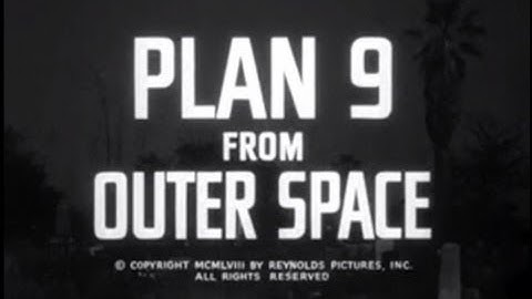 Plan 9 from Outer Space (1959) [Science Fiction] [Horror]
