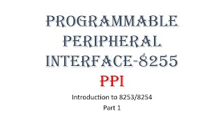 programmable peripheral interface-8255 part 1 in bangla