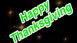 HAPPY THANKSGIVING ANIMATED VIDEO MESSAGE FREE TO SHARE