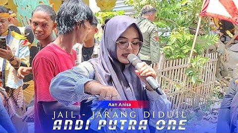 Singa Dangdut Andi Putra One | Aan Anisa - Jail | Show Blok Kubur Krangkeng Indramayu