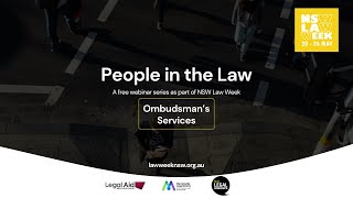 People in the Law: Ombudsman's Services | Law Week webinar