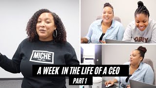 A WEEK in the life of a Business Owner → Miche Beauty CEO (Part 1)