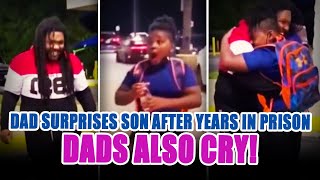 Dad Surprises Son after years in prison | Dads Also Cry #7