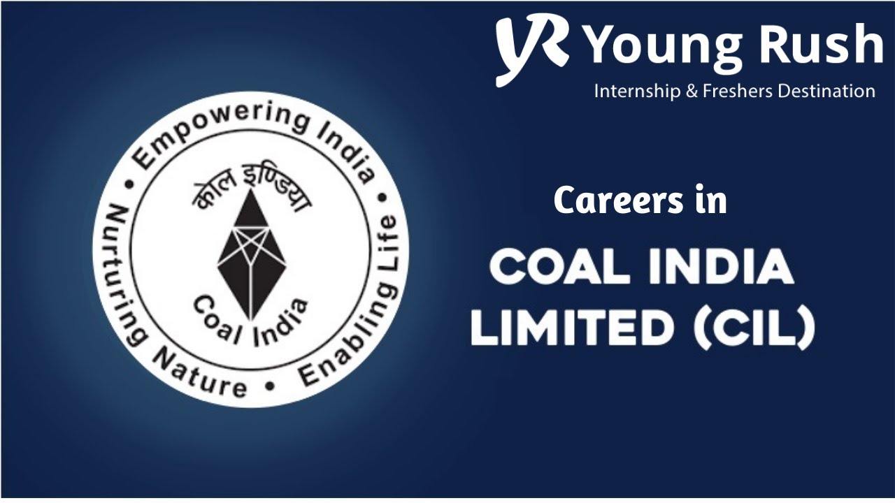 Careers in Coal India Limited | Government Career Series | Youngrush.com