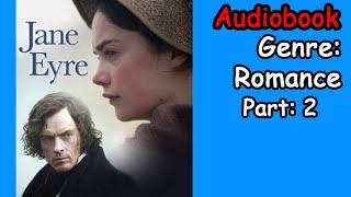 Jane Eyre. Part 2 - Charlotte Bronte (Audiobook)