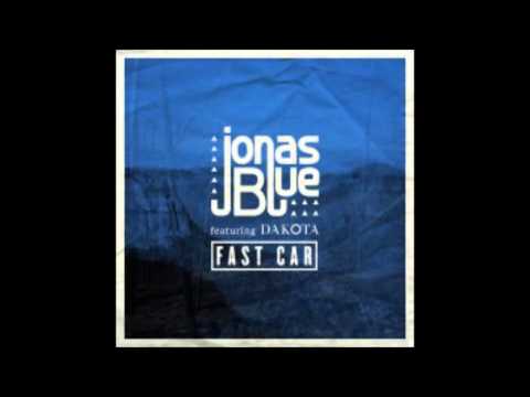 Jonas Blue Fast Car 2015