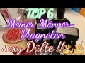 TOP 6 Haul der Most SEXY Parfums meiner Kollektion.😜Diese Düfte sind absolute Männer-Magneten😇⭐️⭐️