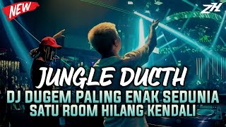 Download Lagu JUNGLE DUCTH - DJ DUGEM PALING ENAK SEDUNIA_SATU ROOM HILANG KENDALI NEW FULL BASS MP3 Download Lagu JUNGLE DUCTH - DJ DUGEM PALING ENAK SEDUNIA_SATU ROOM HILANG KENDALI NEW FULL BASS MP3