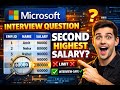 99% SQL Candidates Fail This Second Highest Salary Question
