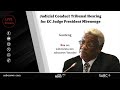 GRAPHIC CONTENT Judicial Conduct Tribunal Hearing For Judge President Mbenenge 04 July 2025 GRAPHIC CONTENT Judicial Conduct Tribunal Hearing For Judge President Mbenenge 04 July 2025