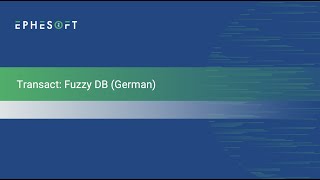 Transact: Fuzzy DB (German)